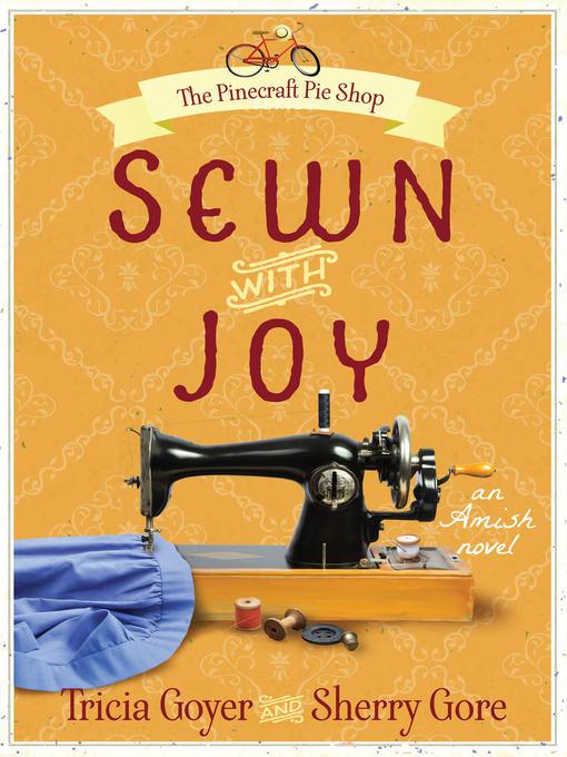 Title details for Sewn with Joy by Tricia Goyer - Available